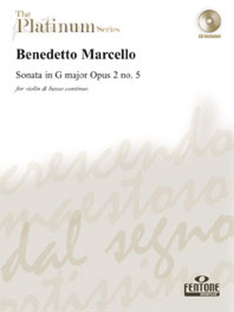 FENTONE MUSIC MARCELLO B. - SONATE OP 2 N°5 EN SOL MAJEUR + CD - VIOLON, BC