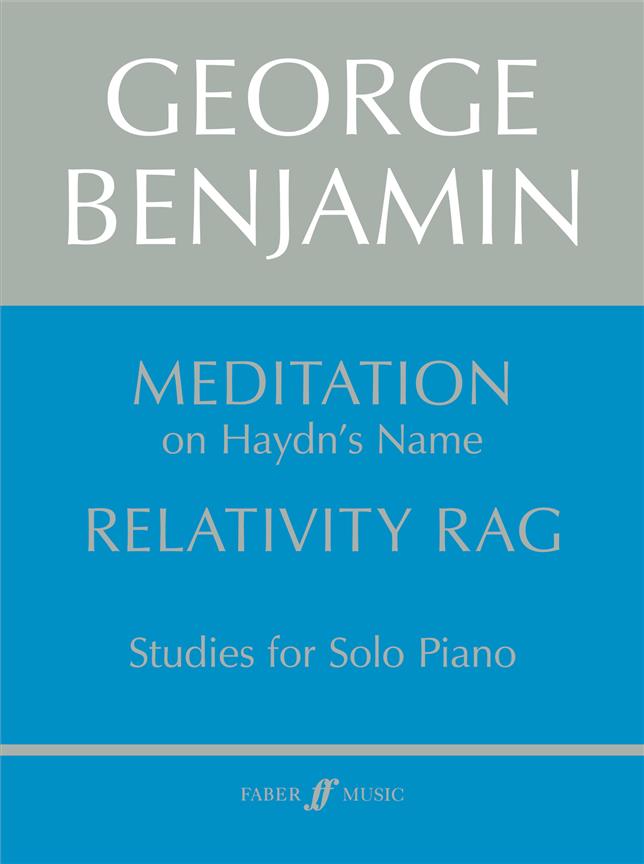 FABER MUSIC Benjamin George - Meditation And Relativity Rag- Piano Solo
