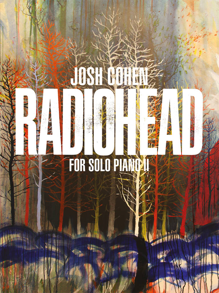FABER MUSIC JOSH COHEN - RADIOHEAD FOR SOLO PIANO VOL.2