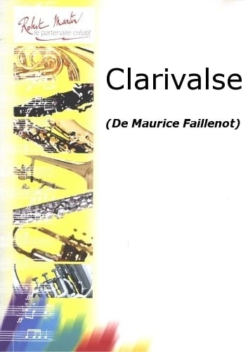 ROBERT MARTIN FAILLENOT M. - CLARIVALSE