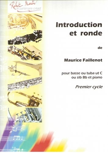 ROBERT MARTIN FAILLENOT M. - INTRODUCTION ET RONDE, UT OU SIB