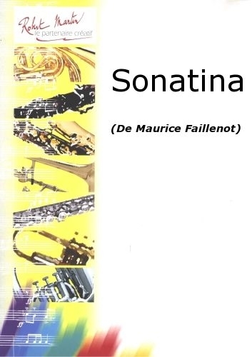 ROBERT MARTIN Faillenot M. - Sonatina