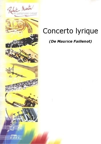 ROBERT MARTIN FAILLENOT M. - CONCERTO LYRIQUE - TUBA EN UT & PIANO