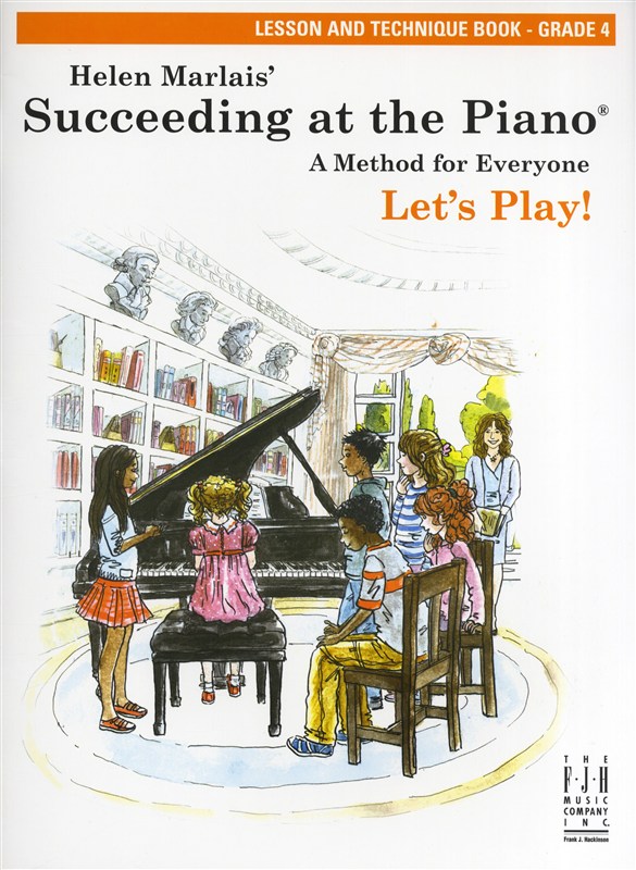 MUSIC SALES MARLAIS HELEN SUCCEEDING AT THE PIANO LESSON TECHNIQUE GRADE 4 - PIANO SOLO