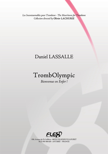 FLEX EDITIONS LASSALLE D. - METHODE TROMBOLYMPIC - BIENVENUE EN ENFER ! - TROMBONE SOLO