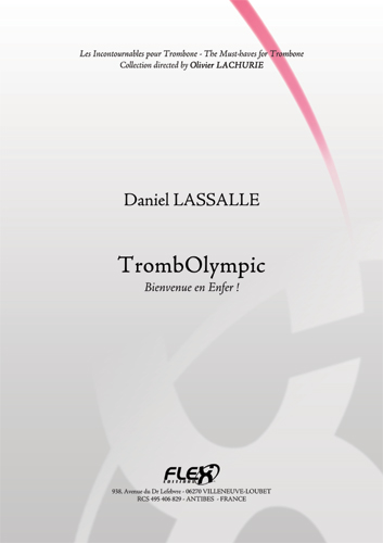 FLEX EDITIONS LASSALLE D. - METHOD TROMBOLYMPIC - WELCOME TO HELL! - SOLO TROMBONE