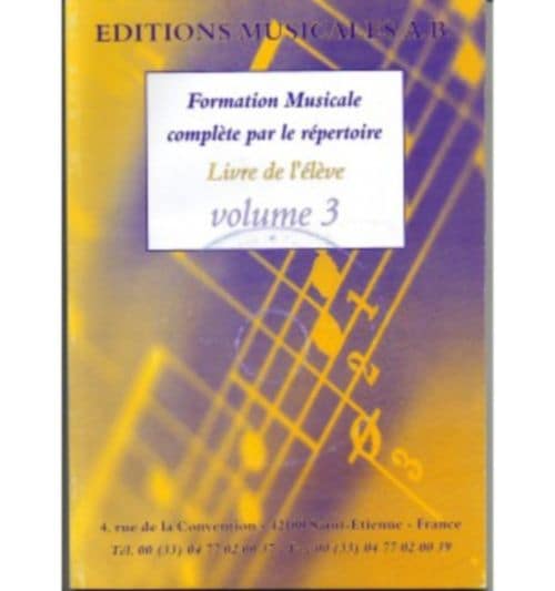 AB FORMATION MUSICALE COMPLETE PAR LE REPERTOIRE VOL.3 