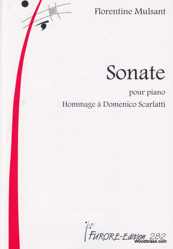 FURORE MULSANT FLORENTINE - SONATE POUR PIANO - HOMMAGE A DOMENICO SCARLATTI