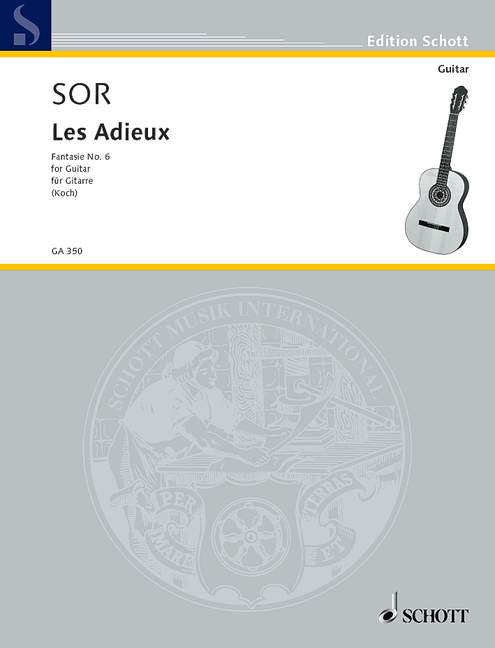 SCHOTT SOR FERNANDO - LES ADIEUX OP. 21 - GUITAR