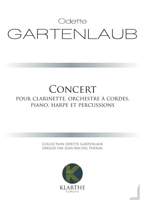 KLARTHE GARTENLAUB - CONCERT POUR CLARINETTE - CONDUCTEUR