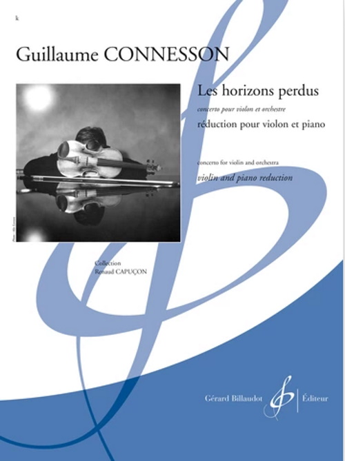 BILLAUDOT CONNESSON GUILLAUME - LES HORIZONS PERDUS - VIOLON & PIANO