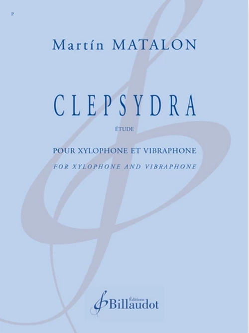 BILLAUDOT Matalon Martin - Clepsydra