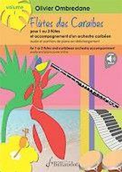 BILLAUDOT OMBREDANE OLIVIER - FLUTE DES CARAIBES VOL.1 