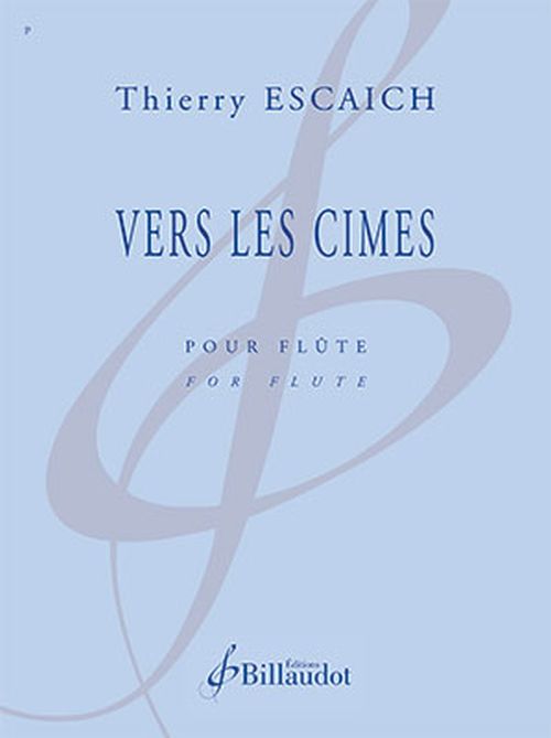 BILLAUDOT Escaich Thierry - Vers Les Cimes