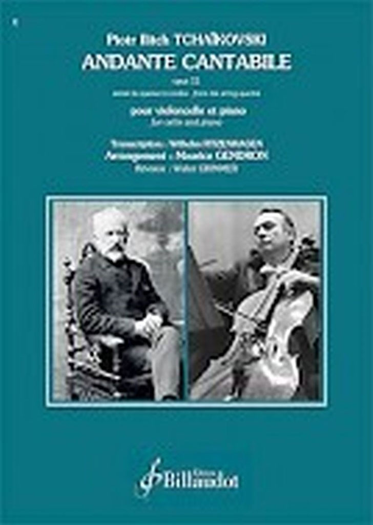 BILLAUDOT PYOTR ILYICH TCHAIKOVSKY - ANDANTE CANTABILE OP. 11