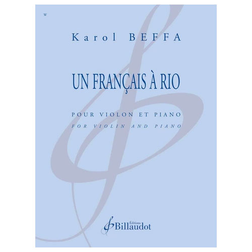 BILLAUDOT BEFFA KAROL - UN FRANCAIS A RIO