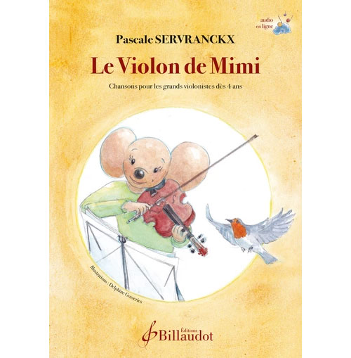 BILLAUDOT Servranckx P. - Le Violon De Mimi