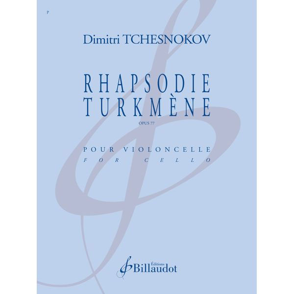 BILLAUDOT TCHESNOKOV DIMITRI - RHAPSODIE TURKMENE OPUS 77