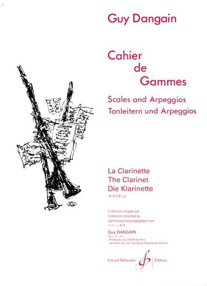 BILLAUDOT DANGAIN GUY - CAHIER DE GAMMES - CLARINETTE