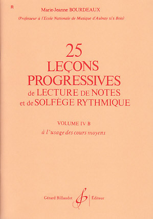 BILLAUDOT BOURDEAUX MARIE-JEANNE - 25 LECONS PROGRESSIVES VOL.4B