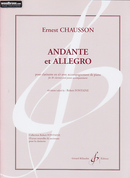 BILLAUDOT Chausson Ernest - Andante et Allegro (clarinette Sib / Piano)
