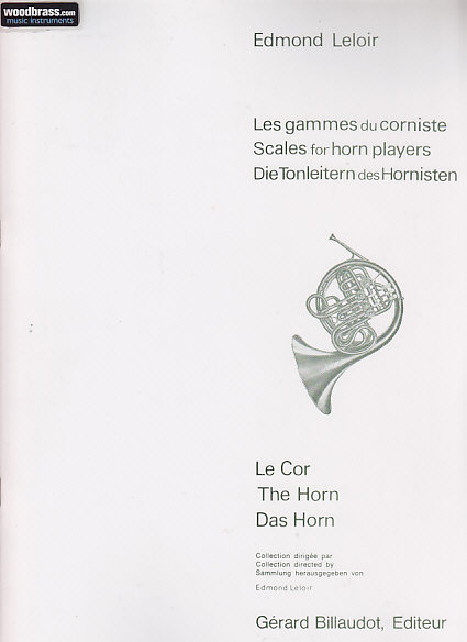 BILLAUDOT LELOIR EDMOND - LES GAMMES DU CORNISTE