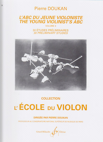 BILLAUDOT DOUKAN PIERRE - L'ABC DU JEUNE VIOLONISTE VOL.3