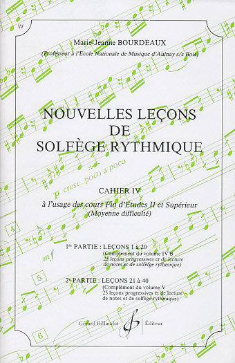 BILLAUDOT Bourdeaux MARIE-jeanne - Nouvelles Lecons De Solfege Rythmique Vol.4
