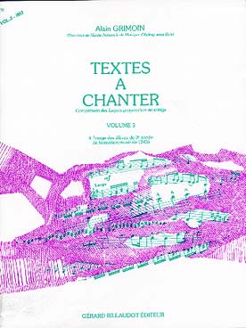 BILLAUDOT GRIMOIN ALAIN - TEXTES A CHANTER VOL.3