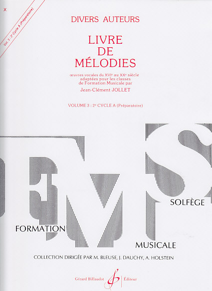 BILLAUDOT Jollet JEAN-clement - Livre De Mélodies Vol.3