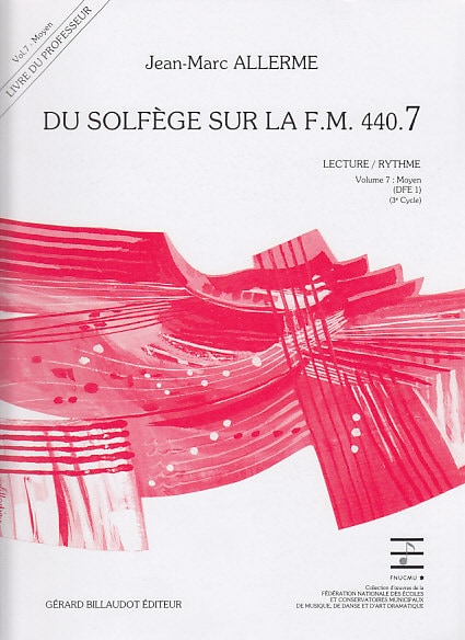 BILLAUDOT ALLERME JEAN-MARC - DU SOLFEGE SUR LA FM 440.7 LECTURE / RYTHME (PROFESSEUR)