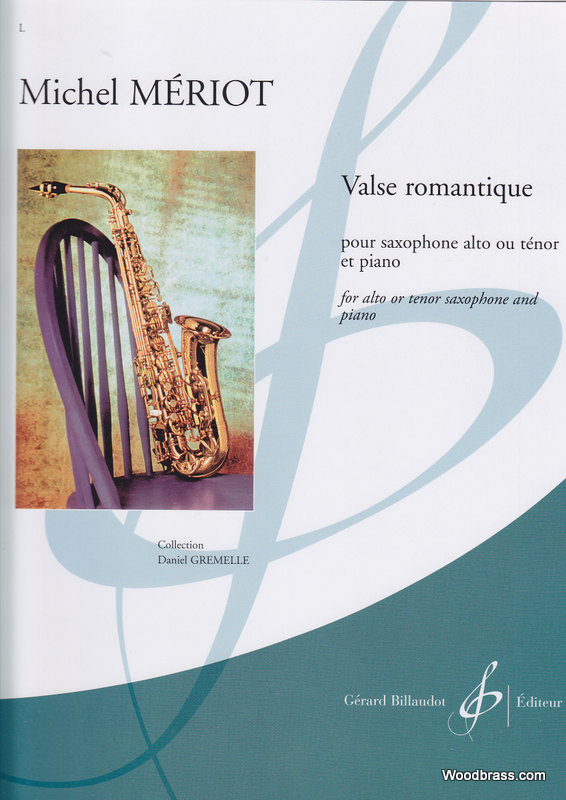 BILLAUDOT Meriot M. - Valse Romantique - Saxophone et Piano