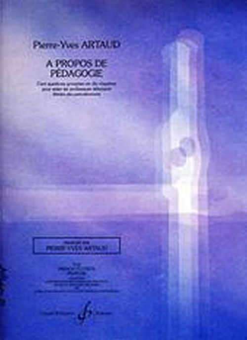 BILLAUDOT Artaud PIERRE-yves - A Propos De Pedagogie