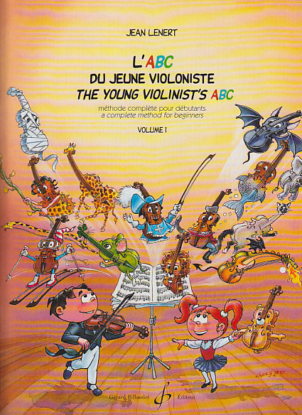 BILLAUDOT LENERT JEAN - L'ABC DU JEUNE VIOLONISTE VOL.1