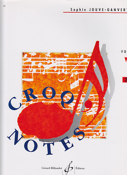 BILLAUDOT JOUVE-ganvert Sophie - Croq'notes Vol.2 - 2eme Annee