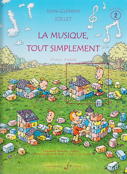 BILLAUDOT JOLLET JEAN-CLEMENT - LA MUSIQUE TOUT SIMPLEMENT VOL.2 (PROFESSEUR)