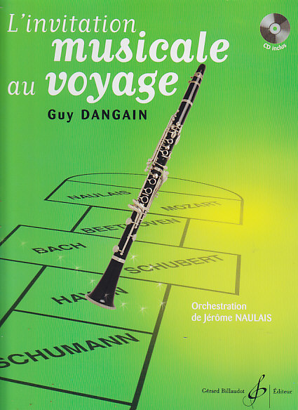 BILLAUDOT Dangain Guy - L'invitation Musicale Au Voyage + CD