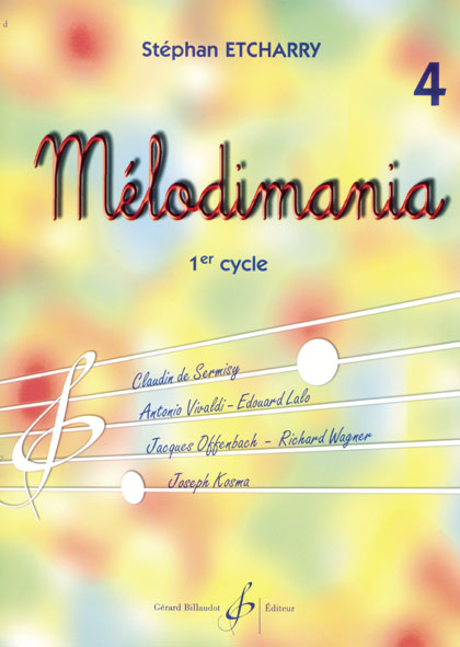 BILLAUDOT ETCHARRY STEPHAN - MELODIMANIA VOL.4 (SOLFEGE CHANTE)