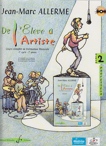 BILLAUDOT ALLERME JEAN-MARC - DE L'ELEVE A L'ARTISTE VOL.2 + CD - LIVRE DU PROFESSEUR
