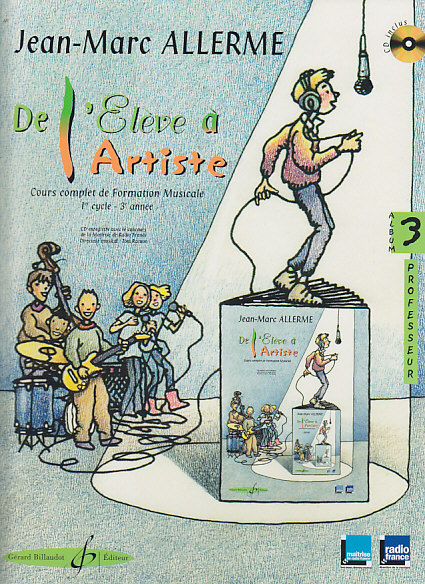 BILLAUDOT Allerme JEAN-marc - De L'eleve A L'artiste Volume 3 - Livre Du Professeur