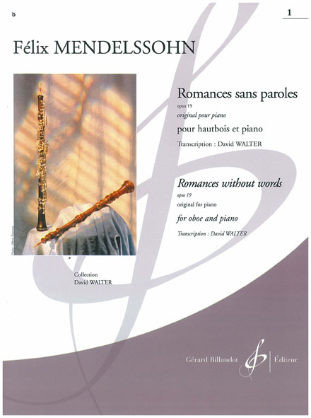 BILLAUDOT MENDELSSOHN-BARTHOLDY F. - ROMANCES SANS PAROLES OP. 19 VOL.1 - HAUTBOIS, PIANO