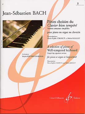 BILLAUDOT BACH J.S. - PIECES CHOISIES DU CLAVIER BIEN TEMPERE VOL.2 - PIANO