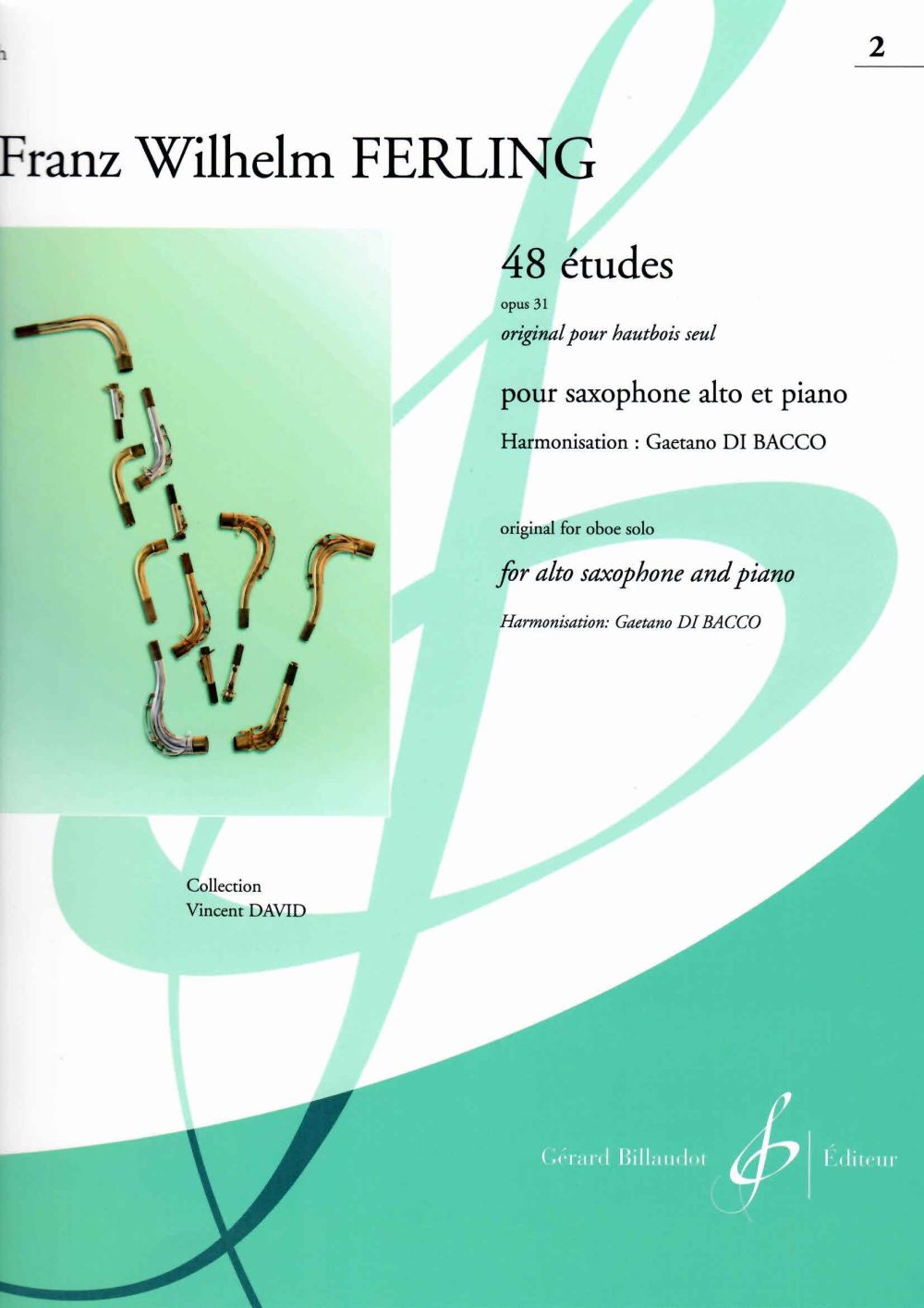 BILLAUDOT FERLING F.W. - 48 ETUDES OP.31 VOL.2 - SAXOPHONE ALTO & PIANO