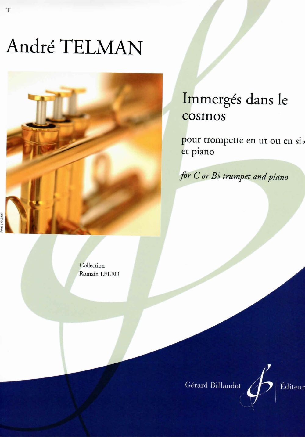 BILLAUDOT Telman Andre - Immerges Dans Le Cosmos - Trompette & Piano