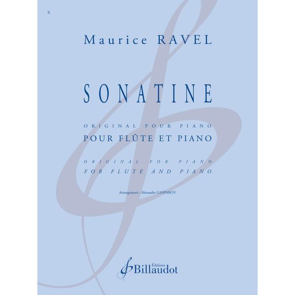 BILLAUDOT RAVEL MAURICE - SONATINE