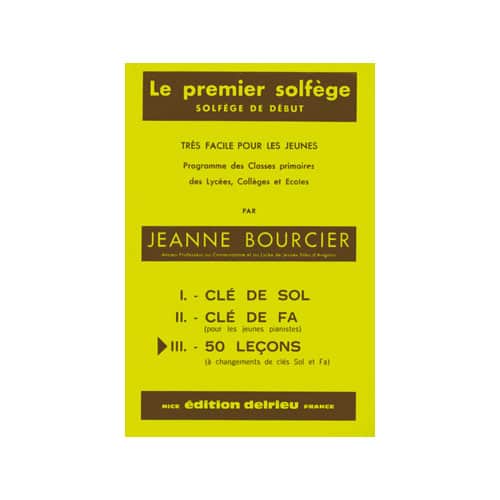 EDITION DELRIEU BOURCIER JEANNE - PREMIER SOLFEGE VOL.3 - LES 2 CLES