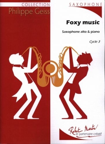 ROBERT MARTIN GEISS P. - FOXY MUSIC