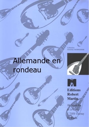 ROBERT MARTIN GERVASIO - ALLEMANDE EN RONDEAU
