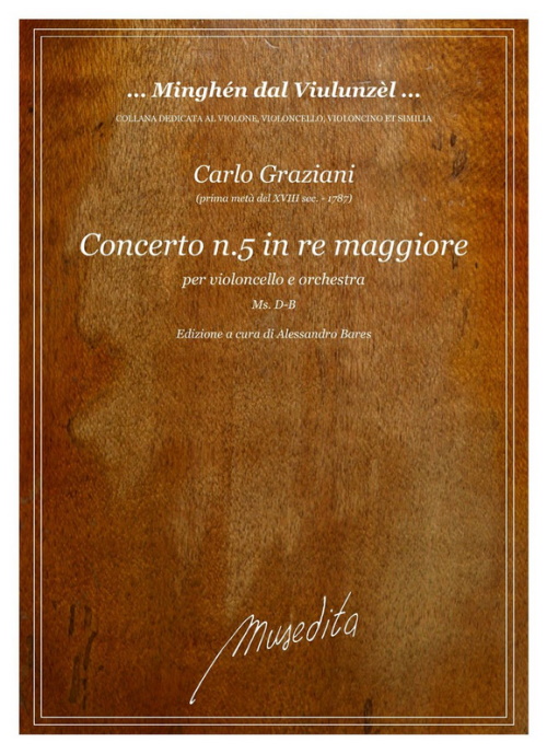 MUSEDITA GRAZIANI C. - CELLO CONCERTO N°5 IN D MAJOR - CONDUCTEUR & PARTIES 