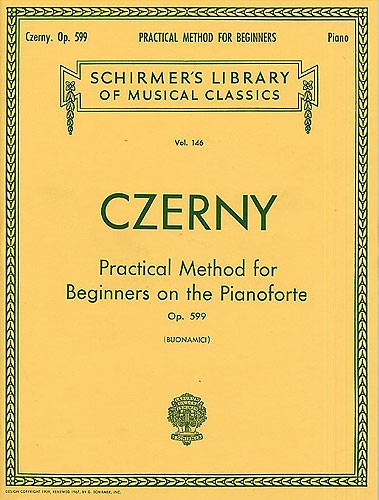 SCHIRMER CARL CZERNY PRACTICAL METHOD FOR BEGINNERS ON THE PIANOFORTE OP.599 P - PIANO SOLO